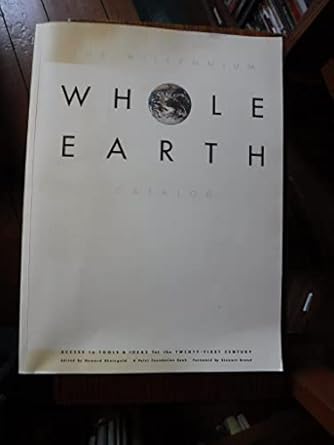 the millennium whole earth catalog 1st edition howard rheingold 0062510592, 978-0062510594