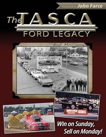 the tasca ford legacy win on sunday sell on monday 1st edition bob mcclurg 1613253605, 978-1613253601