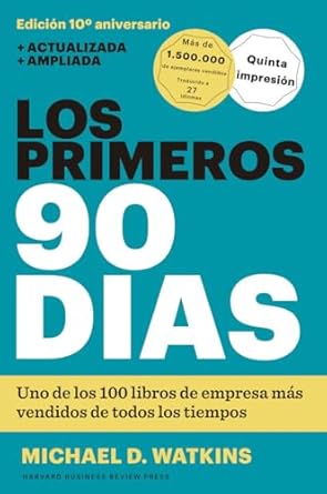 los primeros 90 dias 1st edition michael d watkins ,betty trabal 8494606611, 978-8494606618