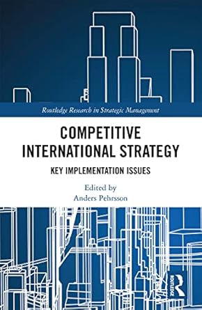 competitive international strategy 1st edition anders pehrsson 0367516438, 978-0367516437