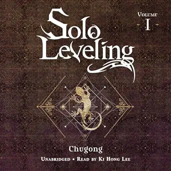 solo leveling vol 1 1st edition chugong ,ki hong lee ,hye young im ,j torres ,yen audio b096yczltl
