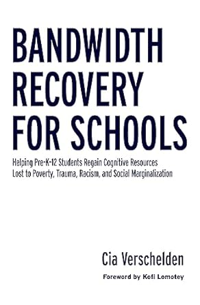 bandwidth recovery for schools 1st edition cia verschelden 1642670766, 978-1642670769