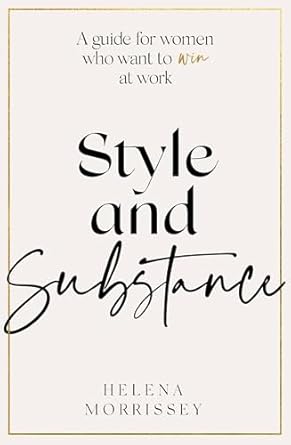 style and substance 1st edition helena morrissey 0349429405, 978-0349429403