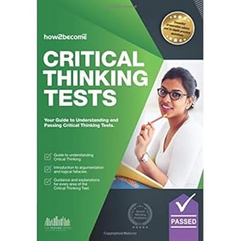 critical thinking tests understanding critical thinking skills and how to pass critical thinking tests 1st