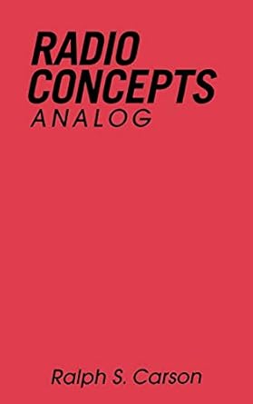 radio communications concepts analog 1st edition ralph s carson 0471621692, 978-0471621690