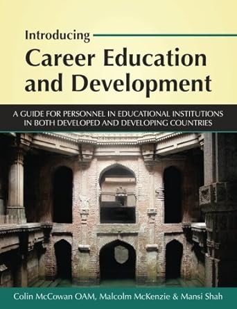 introducing career education and development a guide for personnel in educational institutions in both