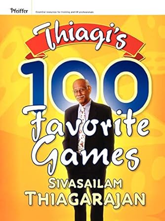 thiagis 100 favorite games 1st edition sivasailam thiagarajan 0787981990, 978-0787981990
