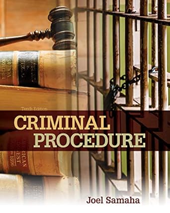 criminal procedure loose leaf version 10th edition joel samaha 130596912x, 978-1305969124