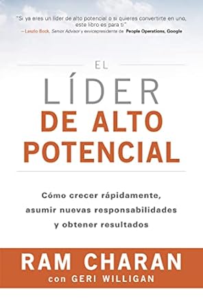 el lider de alto potencial como crecer rapidamente asumir nuevas responsabilidades y obtener resultados 1st
