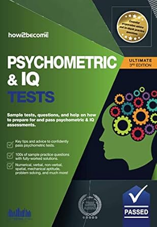 psychometric and iq tests sample tests questions and help on how to prepare for and pass psychometric and iq