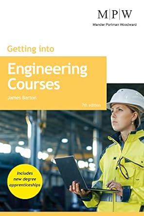 getting into engineering courses 1st edition james barton 1912943786, 978-1912943784