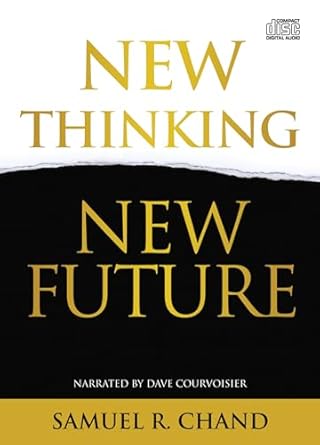 new thinking new future 1st edition samuel r chand ,dave courvoisier 1641236426, 978-1641236423