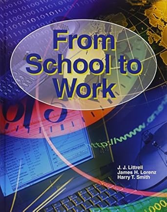 from school to work 1st edition joseph j littrell 1590705599, 978-1590705599
