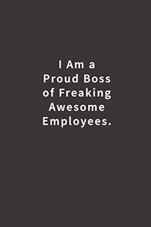 i am a proud boss of freaking awesome employees lined notebook 1st edition blue ridge art 1720084319,