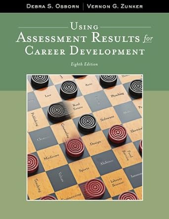 using assessment results for career development 1st edition debra s osborn ,vernon g zunker 1111521271,