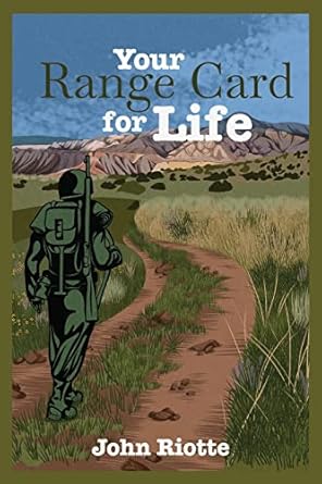 your range card for life military management techniques to help you control the everyday chaos 1st edition