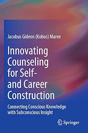 innovating counseling for self and career construction connecting conscious knowledge with subconscious