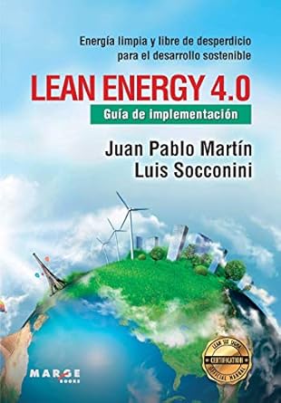 lean energy 4 0 guia de implementacion energia limpia y libre de desperdicio para el desarrollo sostenible
