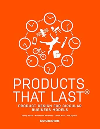 products that last product design for circular business models 1st edition conny bakker ,marcel den hollander