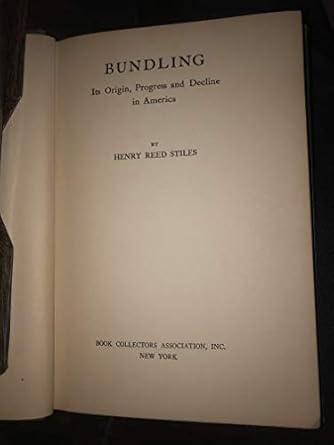 bundling its origin progress and decline in american 1st edition stiles 0810332043, 978-0810332041