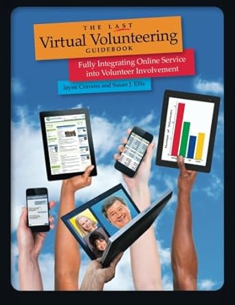 the last virtual volunteering guidebook fully integrating online service into volunteer involvement 1st