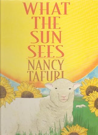 what the sun sees what the moon sees 1st edition nancy tafuri 0688144934, 978-0688144937