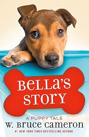 bellas story 1st edition w bruce cameron 1250212774, 978-1250212771