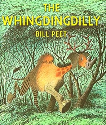 the whingdingdilly 1st edition bill peet 0395313813, 978-0395313817