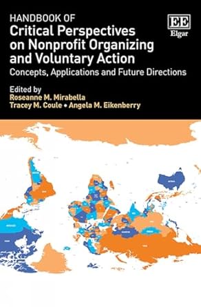 handbook of critical perspectives on nonprofit organizing and voluntary action concepts applications and