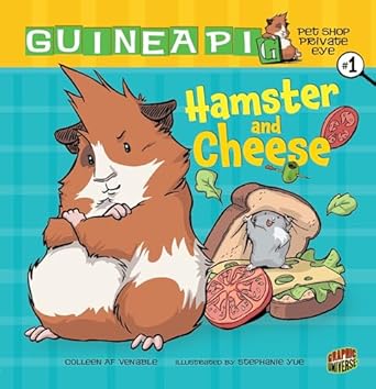 hamster and cheese book 1 1st edition colleen af venable ,stephanie yue 0761354794, 978-0761354796