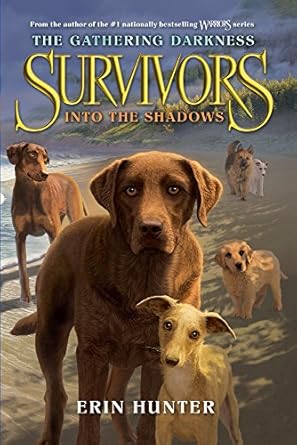 into the shadows 1st edition erin hunter ,laszlo kubinyi ,julia green 0606404074, 978-0606404075