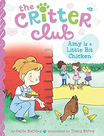 amy is a little bit chicken 1st edition callie barkley ,tracy bishop 148145174x, 978-1481451741