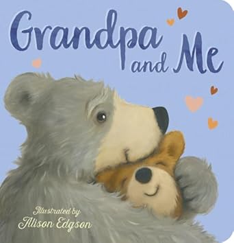 grandpa and me 1st edition danielle mclean ,alison edgson 1680105787, 978-1680105780
