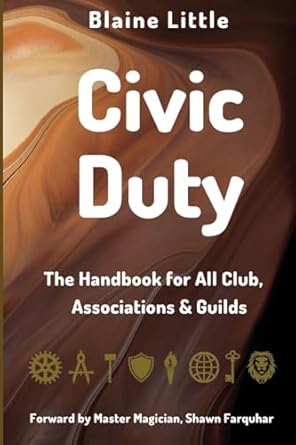 civic duty the handbook for all clubs associations and guilds 1st edition blaine little 1088205739,