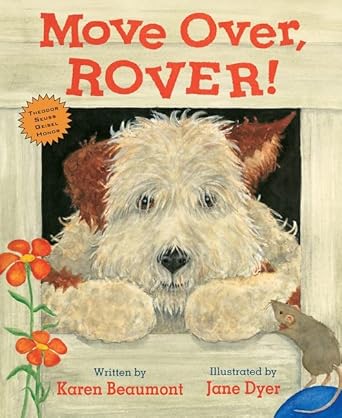 move over rover 1st edition karen beaumont ,jane dyer 0544809009, 978-0544809000