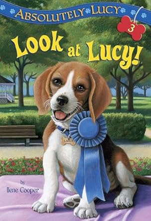 absolutely lucy #3 look at lucy 1st edition ilene cooper ,david merrell 0375855580, 978-0375855580