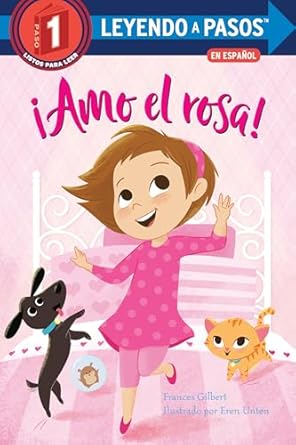 amo el rosa 1st edition frances gilbert ,eren unten ,polo orozco 0593174267, 978-0593174265