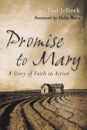 promise to mary a story of faith in action 1st edition paul jellinek 0470292687, 978-0470292686