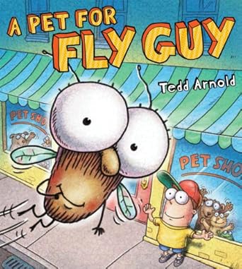 a pet for fly guy 1st edition tedd arnold 0545316154, 978-0545316156