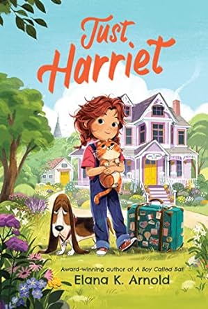just harriet 1st edition elana k arnold 0063092050, 978-0063092051