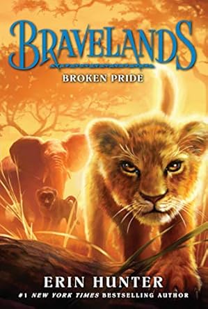 bravelands #1 broken pride 1st edition erin hunter ,owen richardson 0062642049, 978-0062642042