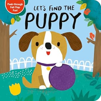 lets find the puppy 1st edition tiger tales ,alex willmore 1680106295, 978-1680106299