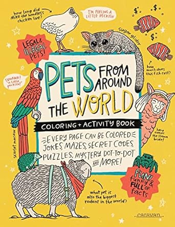 pets from around the world coloring + activity book jokes mazes secret codes puzzles mystery dot to dot and