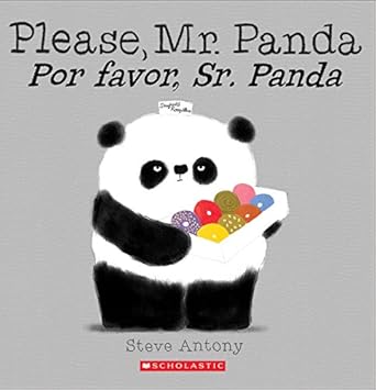 please mr panda / por favor sr panda 1st edition steve antony 0545847206, 978-0545847209
