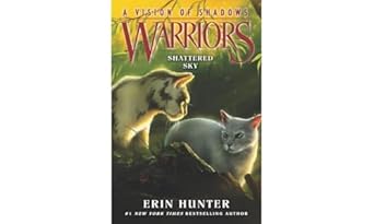warriors a vision of shadows #3 shattered sky 1st edition erin hunter 0062386476, 978-0062386472