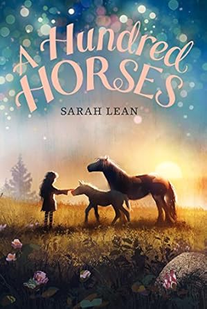 a hundred horses 1st edition sarah lean 0062122304, 978-0062122308