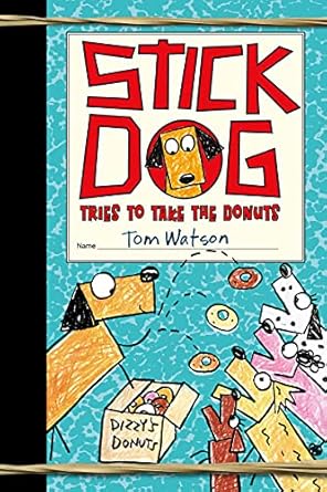 stick dog tries to take the donuts 1st edition tom watson 0063006901, 978-0063006904