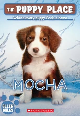 the mocha 1st edition ellen miles 0545462401, 978-0545462402