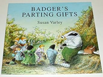 badgers parting gifts 1st edition susan varley 0688115187, 978-0688115180