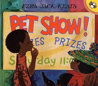 pet show 1st edition ezra jack keats 0142300004, 978-0142300008